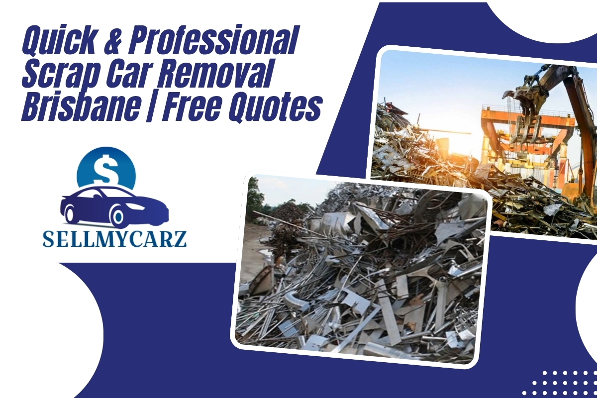 Scrap Car Removal Brisbane